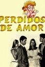 Perdidos de Amor