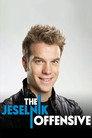 The Jeselnik Offensive