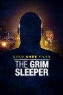Cold Case Files: The Grim Sleeper