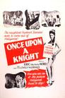 Once Upon A Knight