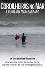 Cordilheiras no Mar: A Fúria do Fogo Bárbaro