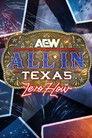 AEW All In 2025: Texas - Zero Hour