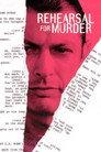 Rehearsal for Murder