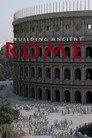 Rebuilding Ancient Rome