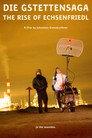 Die Gstettensaga: The Rise of Echsenfriedl