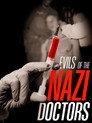 Evils of the Nazi Doctors