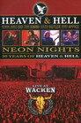 Heaven & Hell: Neon Nights - 30 Years of Heaven & Hell