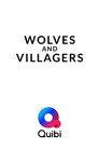 Wolves and Villagers