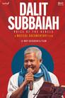 Dalit Subbaiah: Voice of the Rebels