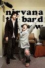 Nirvana the Band the Show