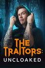 The Traitors: Uncloaked