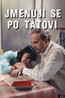 Jmenuji se po tátovi