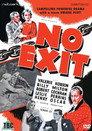 No Exit