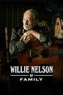 Willie Nelson & Family