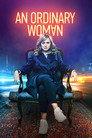 An Ordinary Woman