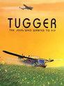 Tugger: The Jeep® 4x4 Who Wanted to Fly