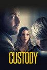 Custody