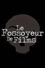 Le Fossoyeur de Films