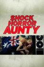 Shock Horror Aunty