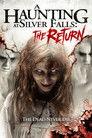 A Haunting at Silver Falls: The Return