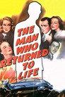 The Man Who Returned to Life