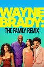 Wayne Brady: The Family Remix