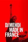 DJ Mehdi: Made in France