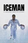 Iceman: A George Gervin Story