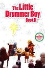 The Little Drummer Boy: Book II