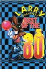 Larry presents: Best of The 80s