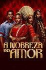 A Nobreza do Amor