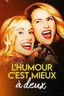L'humour c'est mieux à deux