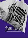 Mommie Dearest: Joan Lives On