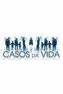 Casos da Vida