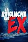La Revanche des Ex