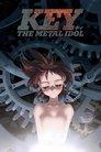 Key the Metal Idol