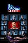 Big Brother: Le piège