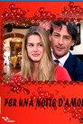 Per una notte d'amore