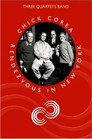Chick Corea & Three Quartets Band -Rendezvous In New York