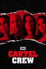 Cartel Crew
