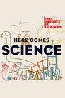 They Might Be Giants: Here Comes Science