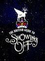 The British Guide to Showing Off