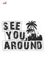 See You Around