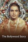 The Bollywood Story
