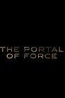 Holiguards Saga: The Portal of Force