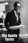 The Gentle Terror
