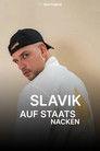 Slavik – Auf Staats Nacken