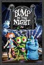 Bump in the Night
