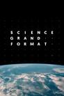 Science grand format