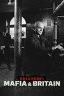 Ross Kemp: Mafia & Britain